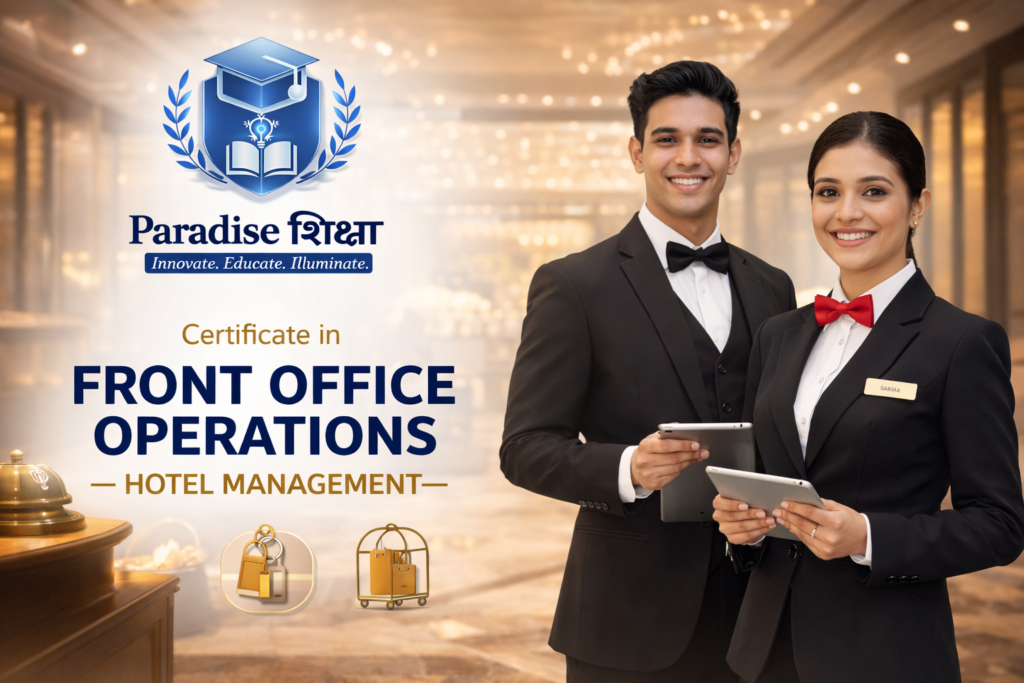 Certificate in Front Office Management (Hotel Management)