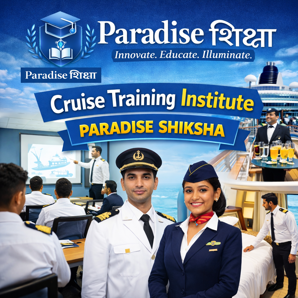 Cruise Training Institute in India - Paradise Shiksha